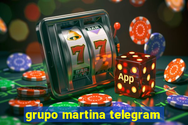 grupo martina telegram